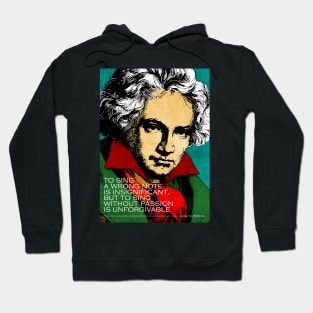 Ludwig Van Beethoven Inspirational Quote Hoodie